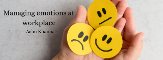 Managing emotions at workplace
